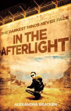 In the Afterlight by Alexandra Bracken