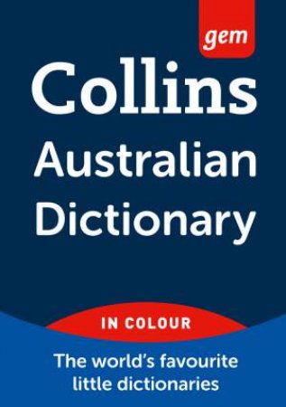 Col Gem Australian Dictionary by Various