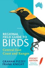 Regional Field Guide to Birds Central East Coast and Ranges