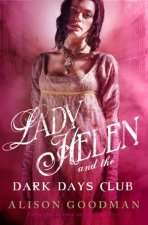 Lady Helen and the Dark Days Club