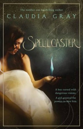 Spellcaster by Claudia Gray