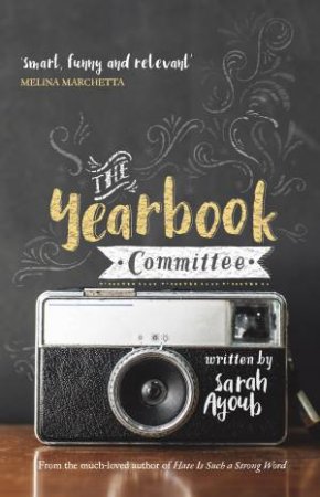 The Yearbook Committee by Sarah Ayoub