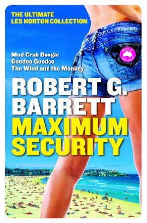 Maximum Security by Robert G Barrett