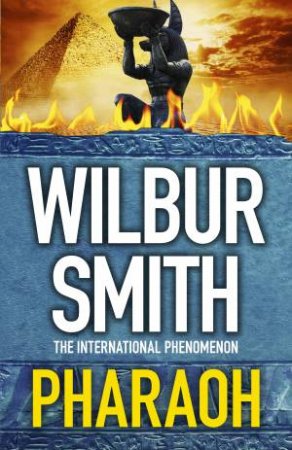 Pharaoh by Wilbur Smith