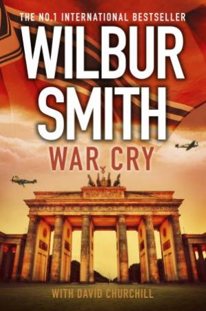 War Cry by Wilbur Smith