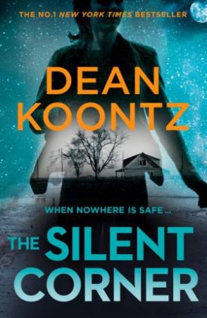 The Silent Corner by Dean Koontz