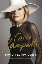 Carla Zampatti My Life My Look