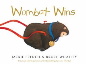 Wombat Wins by Jackie French