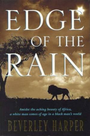 Edge Of The Rain by Beverley Harper
