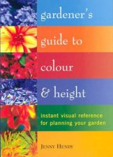 Gardeners Guide To Colour And Height