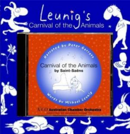 Leunig's Carnival Of The Animals - Book & CD by Peter Garrett