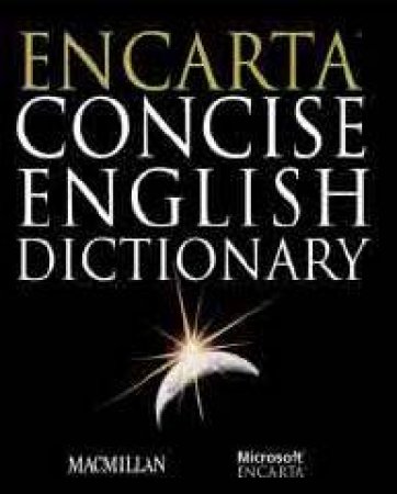 Encarta Concise English Dictionary by Various