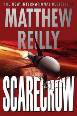 Scarecrow by Matthew Reilly