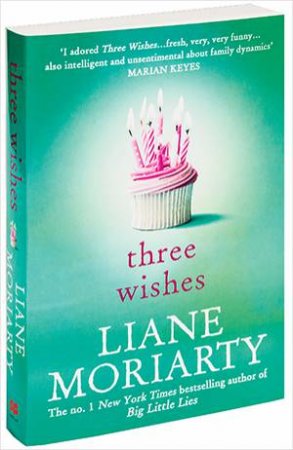 Three Wishes by Liane Moriarty