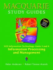 Macquarie Study Guides VCE Information Technology Units 3 And 4