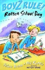 Rotten School Day