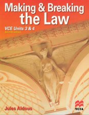 Making And Breaking The Law Seventh Edition VCE Units 3 And 4