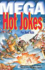 Mega Hot Jokes For Kool Kids