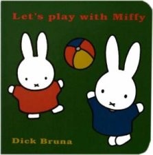Lets Play With Miffy