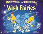 Bananas In Pyjamas Wish Fairies