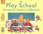 The Play School Favourite Stories Collection
