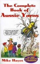 The Complete Book Of Aussie Yarns