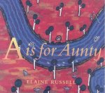 A Is For Aunty