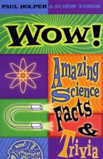 Wow Amazing Science Facts  Trivia