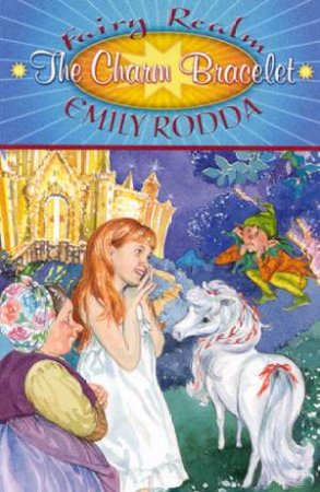 Charm Bracelet by Emily Rodda