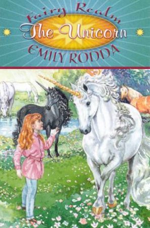 The Unicorn by Emily Rodda