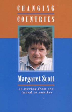 Changing Countries by Margaret Scott