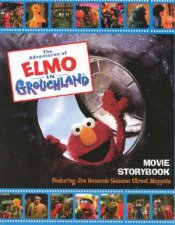 Sesame Street The Adventures Of Elmo In Grouchland Movie Storybook