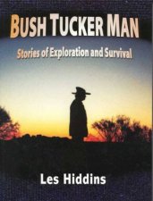 Bush Tucker Man