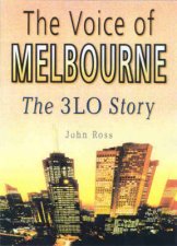 The Sound Of Melbourne The 3LO Story