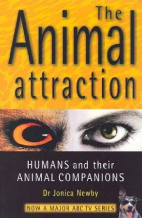 The Animal Attraction by Jonica Newby