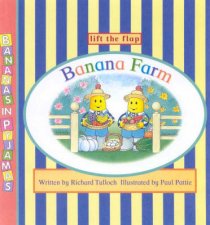 Bananas In Pyjamas Banana Farm LiftTheFlap
