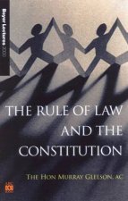 The Rule Of Law And The Constitution