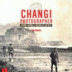 Changi Photographer George Aspinalls Record Of Captivity