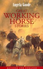 Great Working Horse Stories