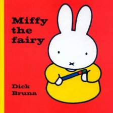 Miffy The Fairy