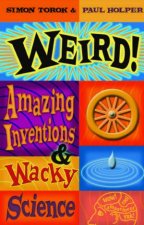 Weird Amazing Inventions  Wacky Science