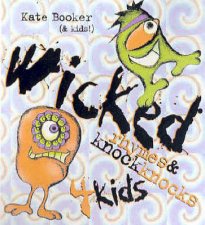 Wicked Rhymes And Knock Knocks 4 Kids