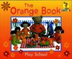 Play School The Orange Book
