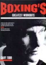Boxings Greatest Workouts