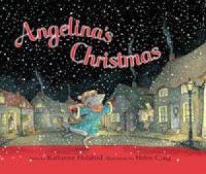 Angelina's Christmas by Katharine Holabird