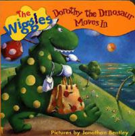 The Wiggles: Dorothy The Dinosaur Moves In by The Wiggles