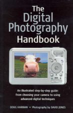 The Digital Photographers Handbook