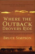 Where The Outback Drovers Ride