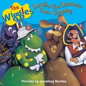 The Wiggles: Dorothy The Dinosaur Goes Camping by The Wiggles