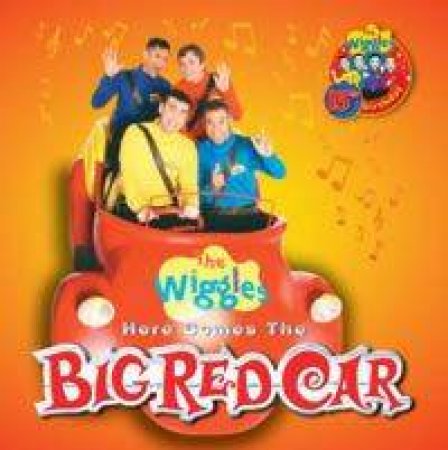 Here Comes The Big Red Car by The Wiggles